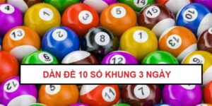 nuoi-dan-de-10-so-khung-3-ngay-bat-bai