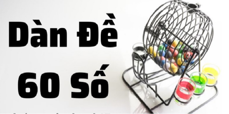 soi-cau-dan-de-60-so-bat-bai-2